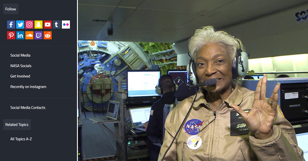 on the left, list of NASA's social media accounts; on the right, photo of Nichelle Nichols at NASA